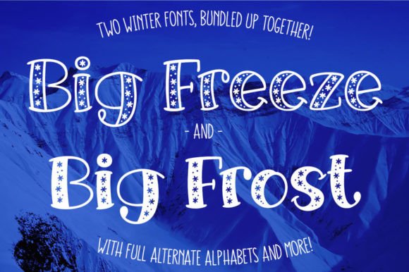 Big Freeze and Big Frost: A Winter-Inspired Display Font for Digital Projects