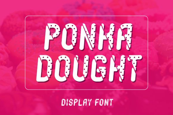 Ponkadought: A Whimsical Display Font for Web Design