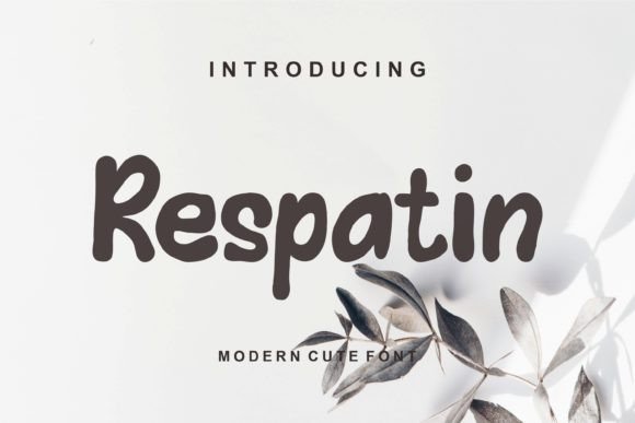Respatin: A Friendly Display Font for Creative Projects